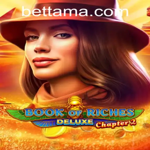 Discover the Intricacies of Book of Riches Deluxe Chapter 2 at TamaBet Casino