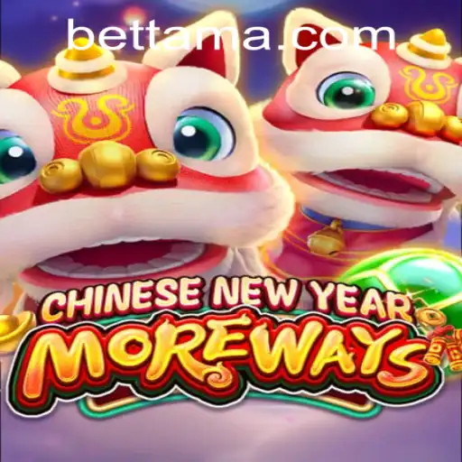 Discover the Excitement of CHINESENEWYEARMOREWAYS at TamaBet Casino