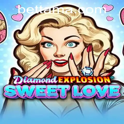 Exploring DiamondExplosionSweetLove: The Exciting New Addition to TamaBet Casino