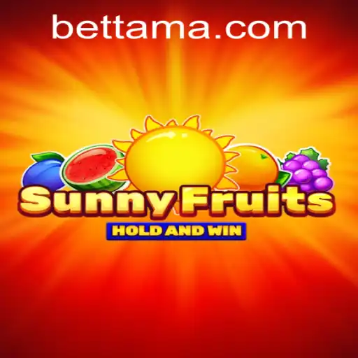 Explore the Thrilling World of SunnyFruits at TamaBet Casino