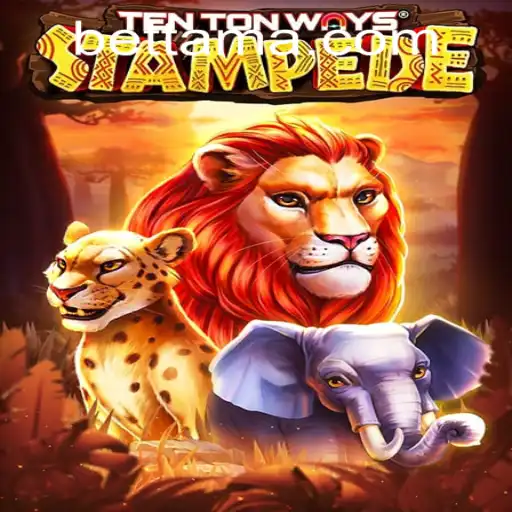 Exploring the Exciting World of TenTonWaysStampede at TamaBet Casino