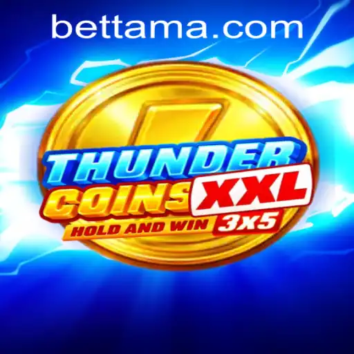 Exploring the Exciting World of ThunderCoinsXxl at TamaBet Casino